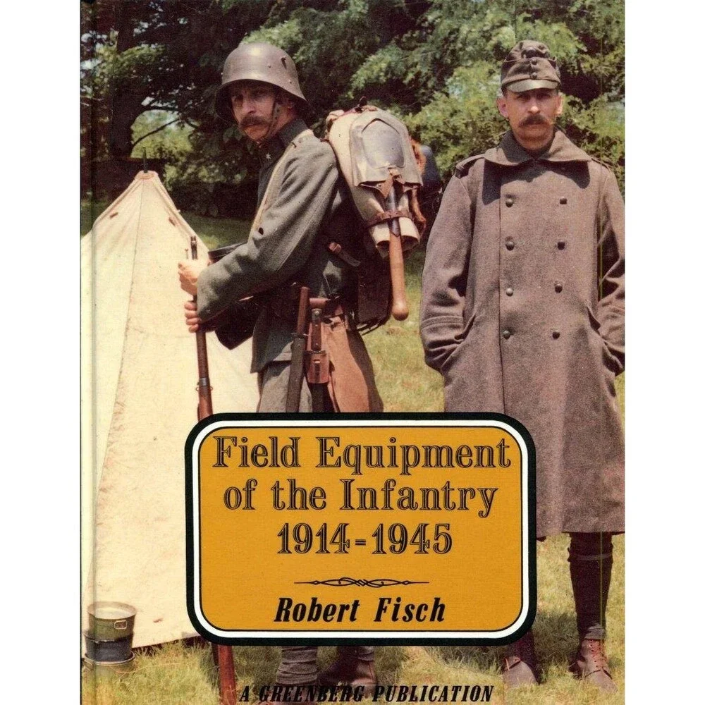 Field Equipment of the Infantry, 1914-1945